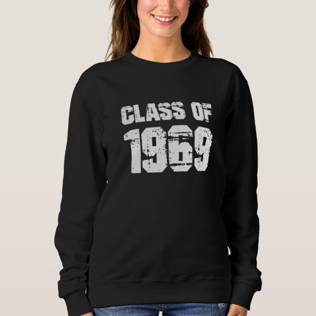 Moletom Class of 1969 High School College Graduation Reuni (Frente)