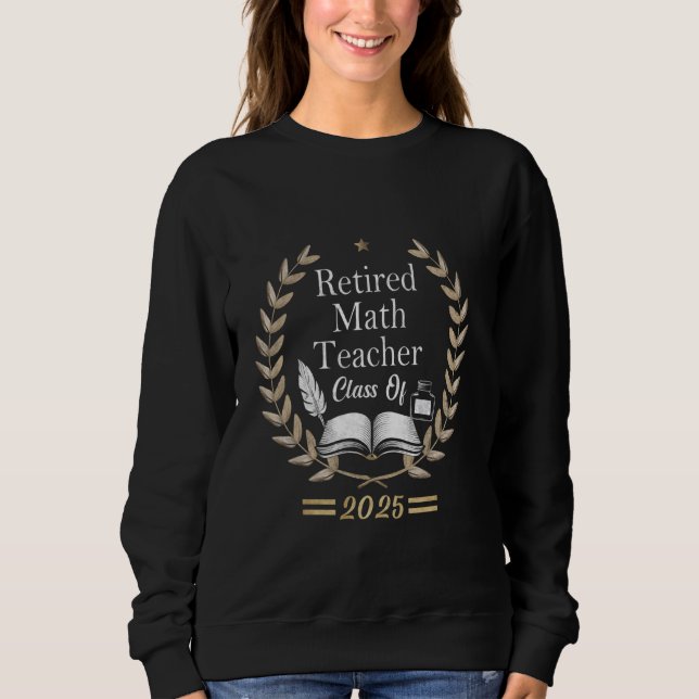 Moletom Classe de Professores de Matemática Reformados de  (Frente)
