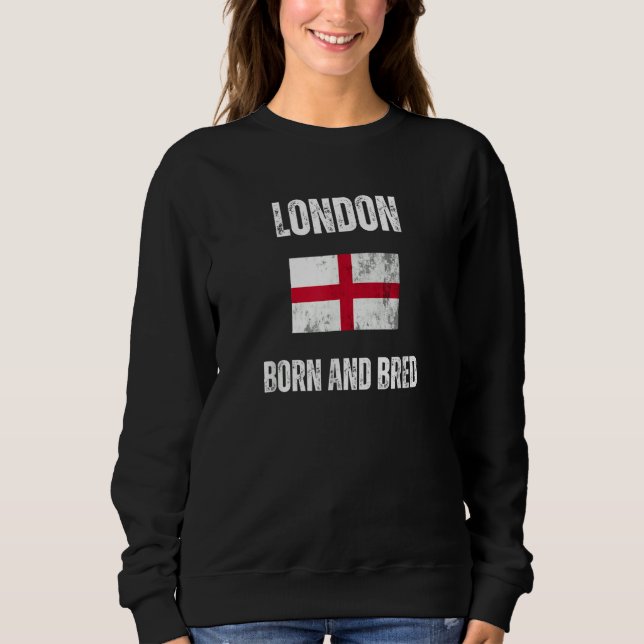 Moletom Classic London Born And Bred England Flag Men Wome (Frente)