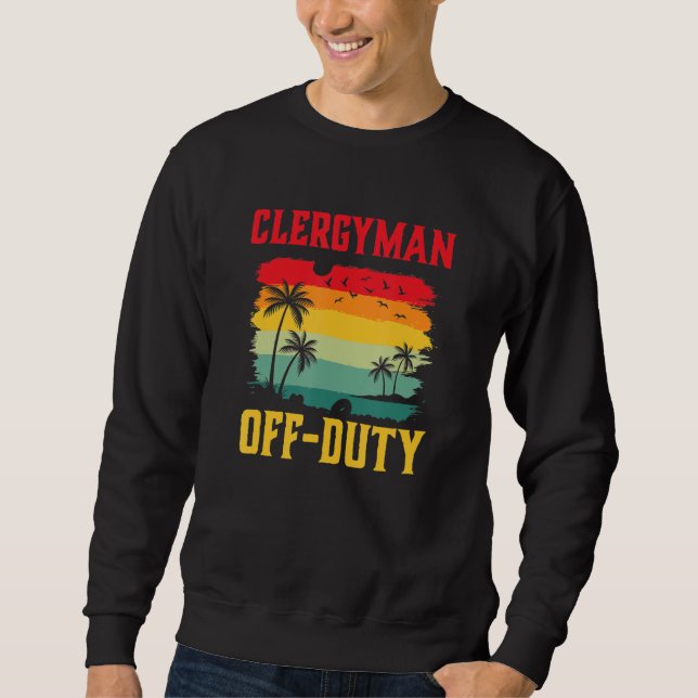 Moletom Clergyman On Holiday Off Duty  Summer Break Outfit (Frente)
