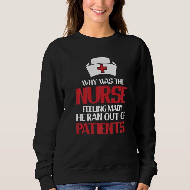 Moletom Clinic Hospital Mad Nurse Joke  Healthcare Registe (Frente)
