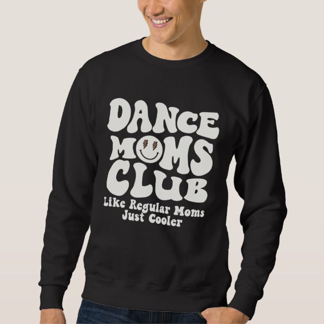 Moletom Clube da Mãe de Dança Tendência Groovy Professora  (Frente)