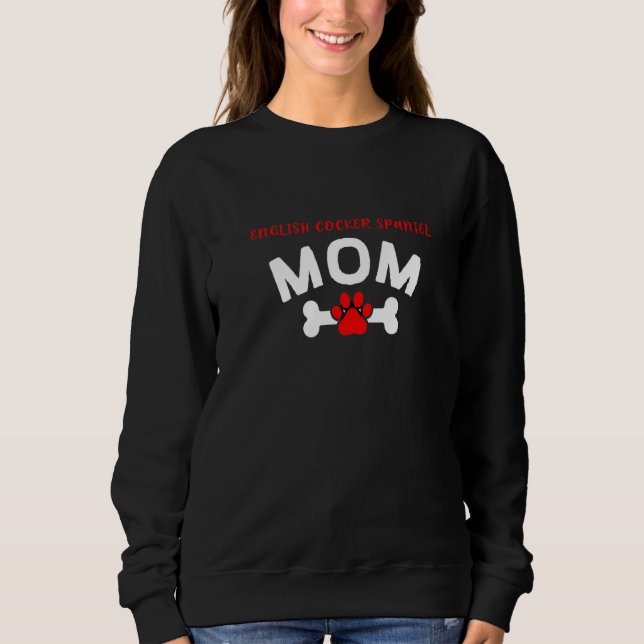 Moletom Cocker Spaniel Inglês Mãe Dona Cocker Cachorro  Ca (Frente)