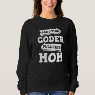 Moletom Coder Mãe Software Developer Coding Progr