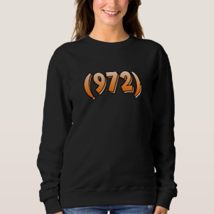 Moletom Código de área do Texas 972 Dallas Plano Garland m