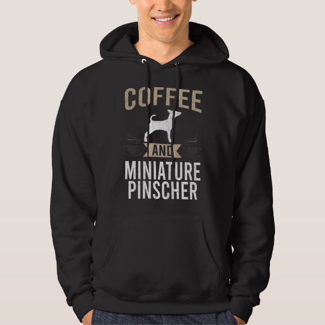 Moletom Coffee and Miniature Pinscher Dog (Frente)