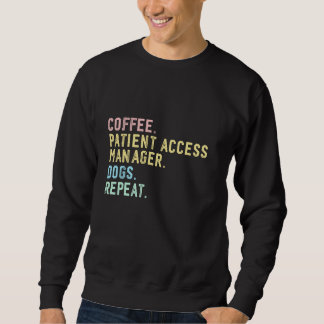 Moletom Coffee Dogs Patient Access Manager