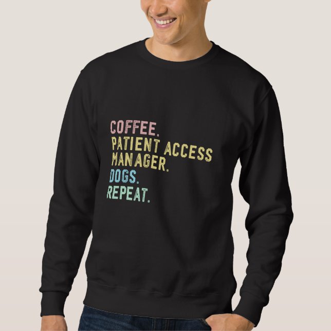 Moletom Coffee Dogs Patient Access Manager (Frente)