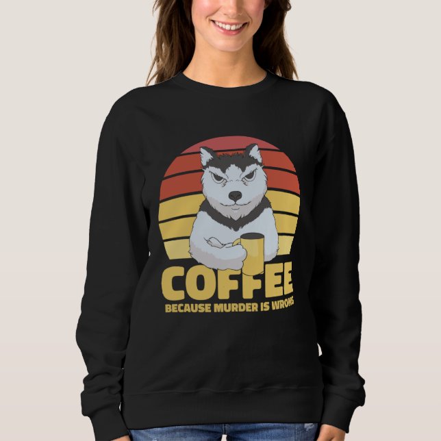 Moletom Coffee Quote Coffee  Cappuccino I Love Coffee (Frente)