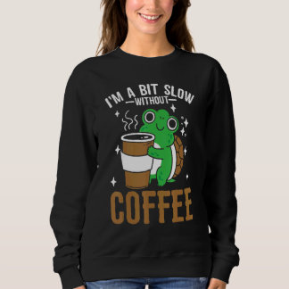 Moletom Coffeeholic Caffeine Cute Turtle Coffee Lifestyle