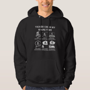 Moletom Coisas Que Eu Faço Na Minha Bicicleta Montanha Do 