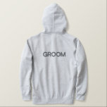 Moletom Com Capuz Bordado Horário de Hoodie Masculina<br><div class="desc">Para o Groom,  mostrado é um capuz de cinza de urze para relaxar. Texto bordado da cor da cinza na frente e no verso.</div>