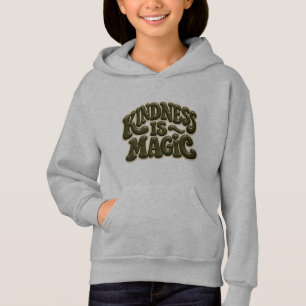 Moletom com Capuz para Crianças Kindness Is Magic