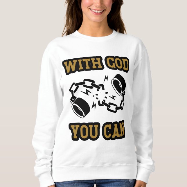 Moletom Com Deus você pode fortalecer a fé das mulheres (Frente)