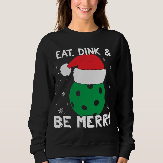 Moletom Coma Dink E Seja Feliz Pickleball Santa Hat Engraç (Frente)