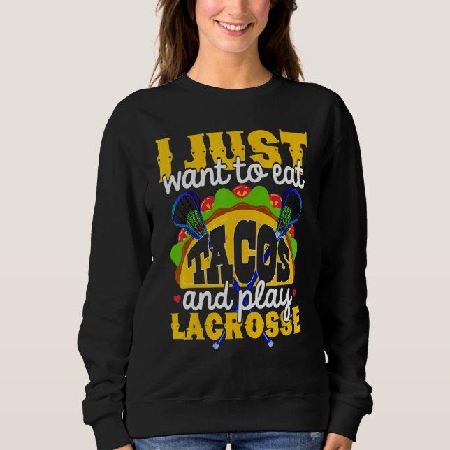 Moletom Coma Tacos E Jogue Lacrosse Player (Frente)