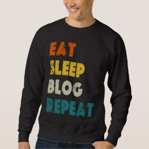 Moletom Comer Dormir Blog Repetir Blogagem Retro Blogger