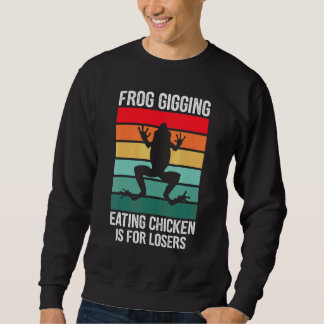 Moletom Comer Frango Gigando Rãs é para Perdedor comer Rãs