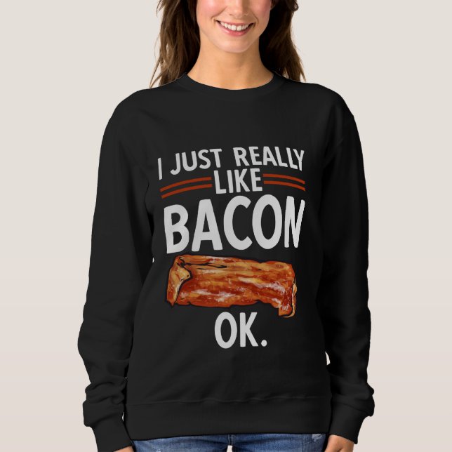 Moletom Comida De Bacon Lover Eu Gosto Muito De Bacon (Frente)