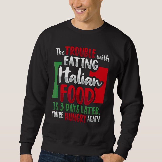 Moletom Comida Italiana Para A Itália (Frente)