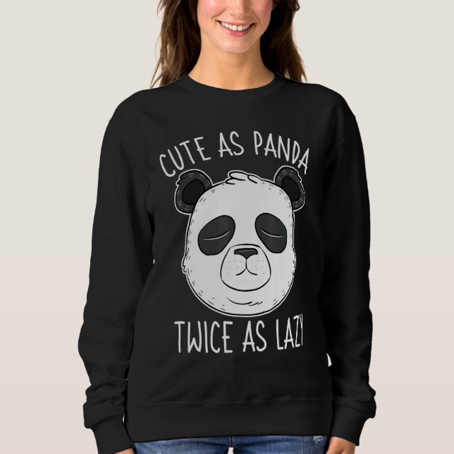 Moletom Como Panda Duas Vezes Como Ativistas Preguiçosos (Frente)