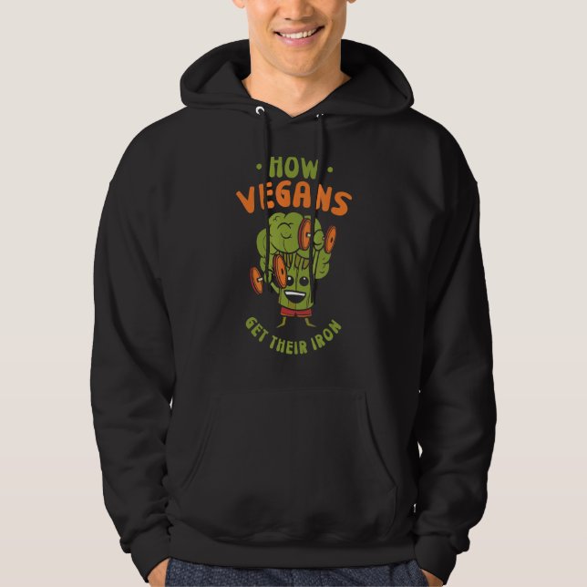 Moletom Como Vegans Conseguem Vegetais De Vegan De Ferro (Frente)