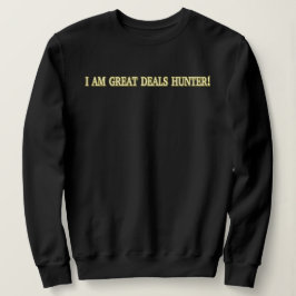 Moletom Comprar de "Excelente Deals Hunter", Design bonito
