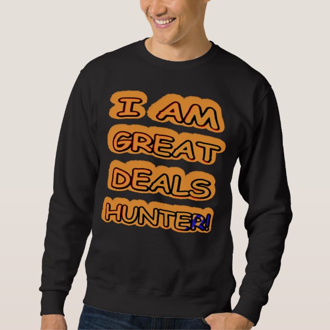Moletom Comprar de "Excelente Deals Hunter", Design bonito (Frente)