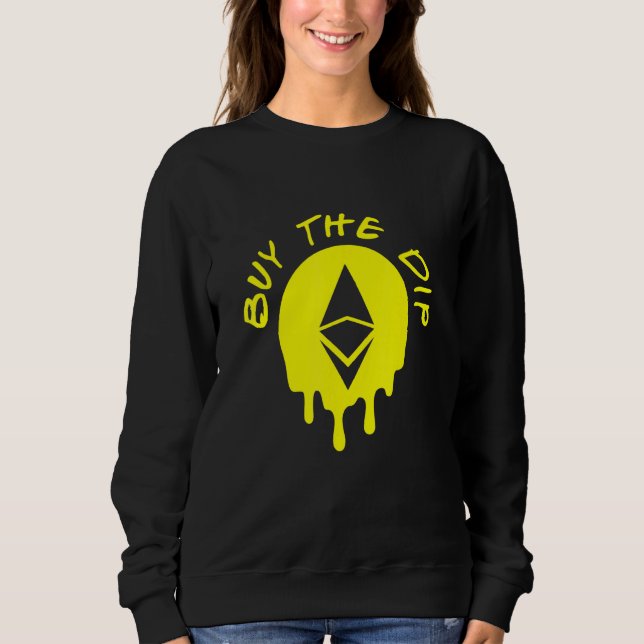 Moletom Comprar Dip Eethum Eth Btfd Hodl Bitmoney Crypto (Frente)