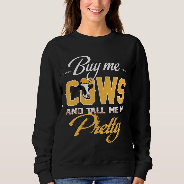 Moletom Comprar-Me Vacas E Diz-Me Que Sou Bonito Para Quem (Frente)