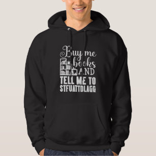 Moletom Compre-me Livros e Me Diga Para STFUATTDLAGG Smut