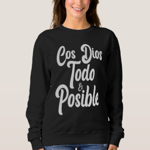 Moletom Con Dios Todo Es Possível - Christian Jesus Faith