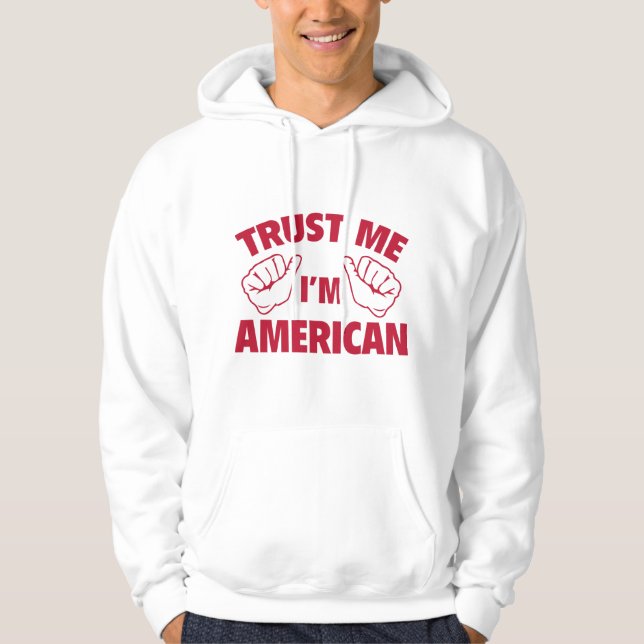 Moletom Confie em mim, sou americano (Frente)