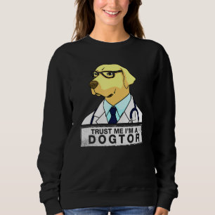 Moletom Confie em Mim Sou um Dogtor  Médico Veterinário