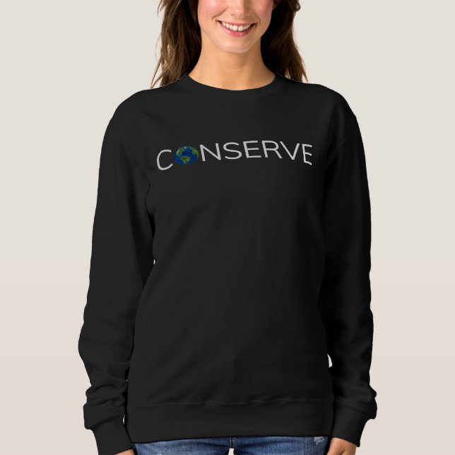 Moletom Conserve o Planeta Terra (Frente)