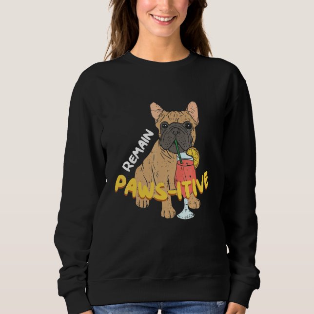Moletom Continua Pawsitive Dog Frenchie French Buldogue (Frente)