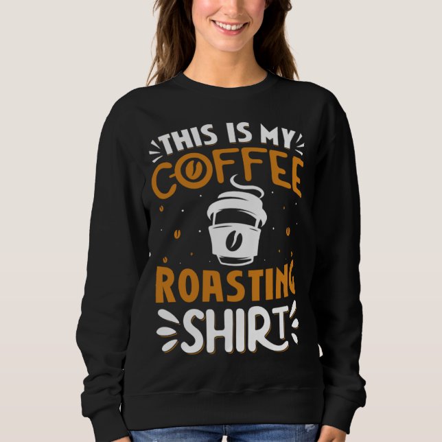 Moletom Cooffee Roasting Coffee Love Caffeine coffee beans (Frente)