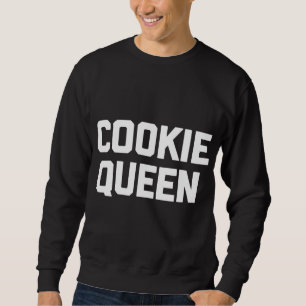 Moletom Cookie Queen tem graça dizendo biscoitos sarcástic