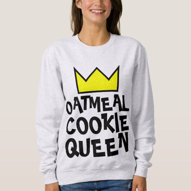 Moletom COOKIE RAINHA DE OATMEAL T-Shirts MULHERES (Frente)