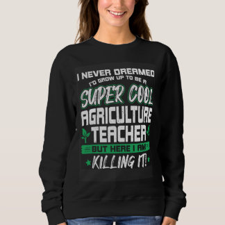 Moletom Cool Agriculture Teacher   Horticulture Instructor