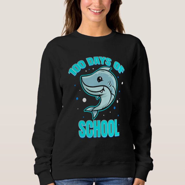 Moletom Cool And Smart Shark For 100 Days Of School (Frente)