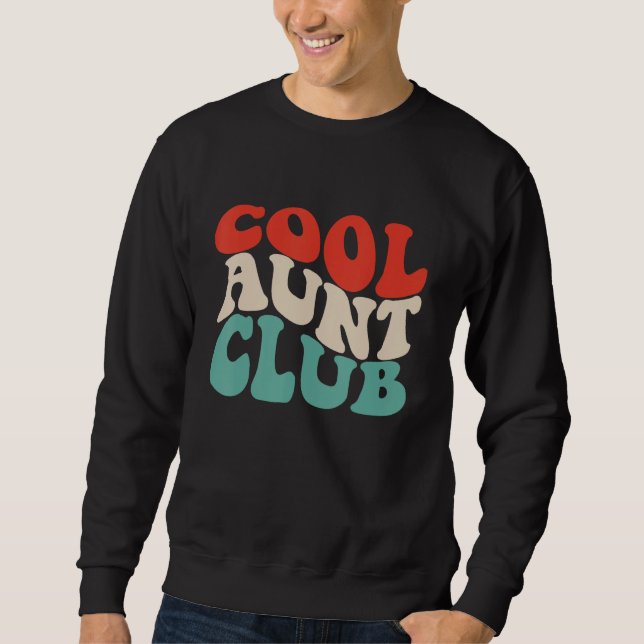 Moletom Cool Aunt Club  Retro Groovy Aunts Club Apparel (Frente)