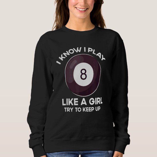 Moletom Cool Billiards Women Girl Pool Player 8 Ball Snook (Frente)