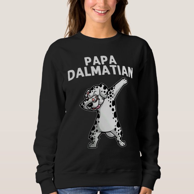Moletom Cool Dalmatian For Men Dad Dalmatians Hip Hop Dabb (Frente)