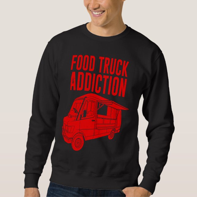 Moletom Cool Food Truck  Men Women  Food Truck Addiction (Frente)