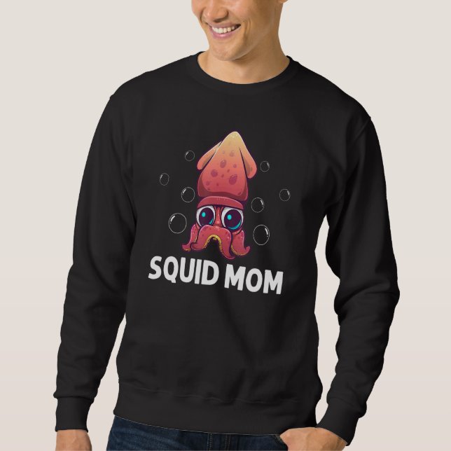 Moletom Cool Squid For Mom Mother Octopus Biology Sea Anim (Frente)
