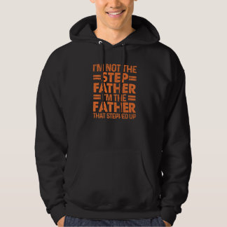 Moletom Cool Stepped Up Dad For Men Father Bonus Stepdad D
