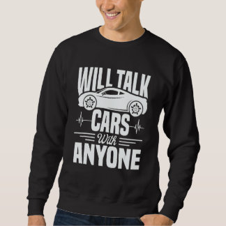 Moletom Cool Will Talk Cars With Anyone Automobile