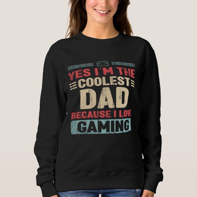 Moletom Coolest Dad because love Gaming (Frente)