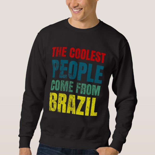 Moletom Coolest people come from Brazil (Frente)